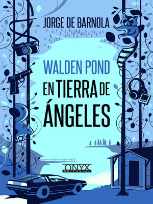 cover image of Walden Pond, en tierra de ángeles